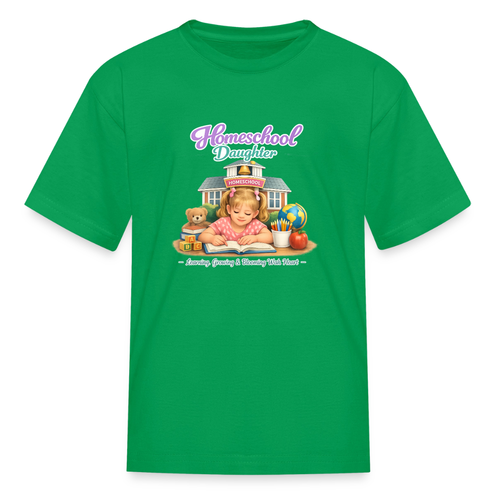 Homeschool Daughter | Girls' T-Shirt - kelly green