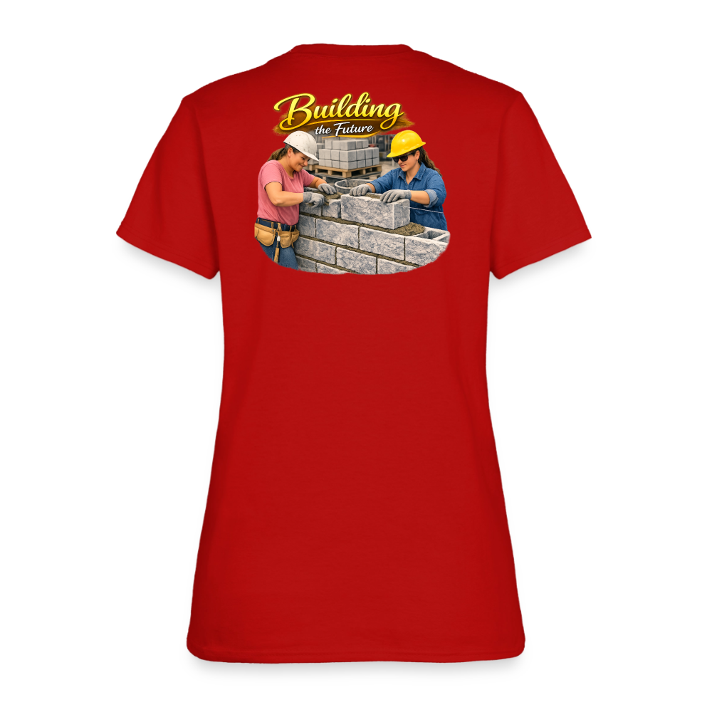 "Building the Future" | Masonry & Bricklayer Women's T-Shirt - red