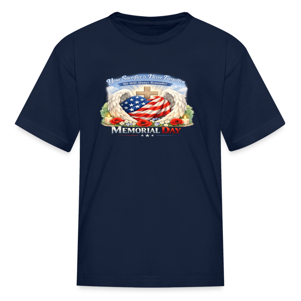 Memorial Day — "Your Sacrifice is Never Forgotten" | Kids' T-Shirt — Classic Edition - navy