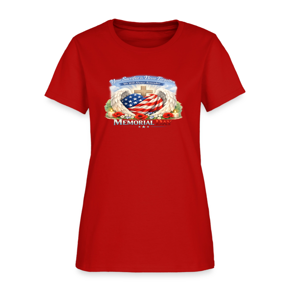Memorial Day — "Your Sacrifice is Never Forgotten" | Women's T-Shirt — Classic Edition - red