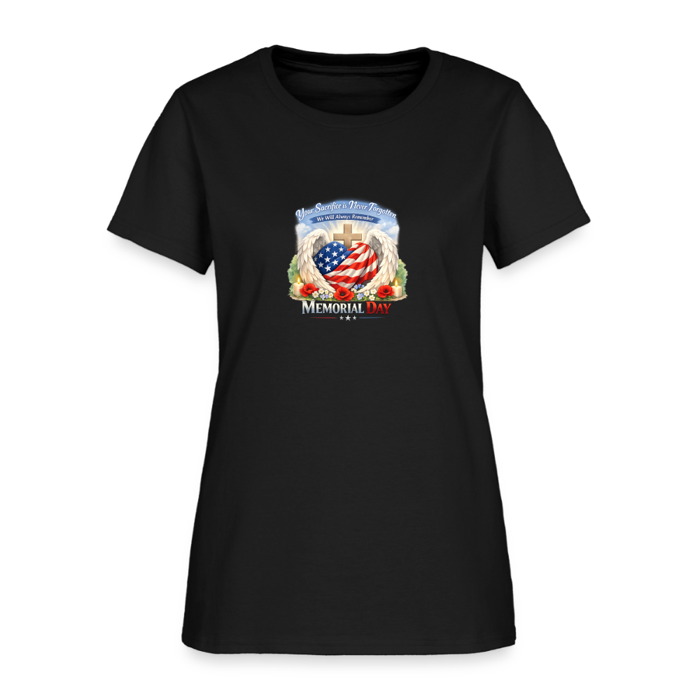 Memorial Day — "Your Sacrifice is Never Forgotten" | Women's T-Shirt - black