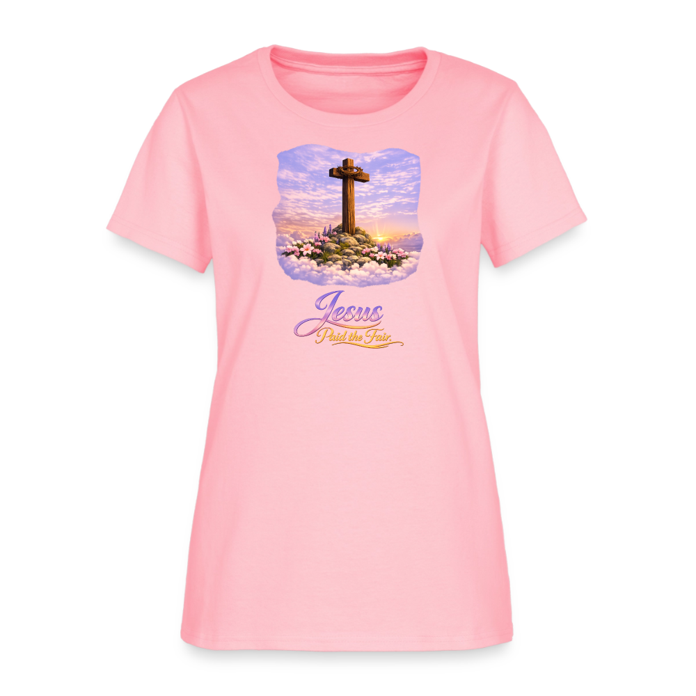 Jesus Paid the Fair. | Women's T-Shirt - pink