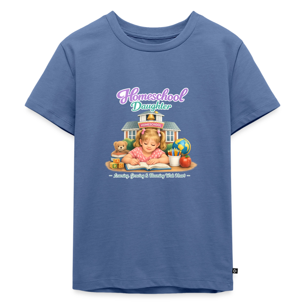 Homeschool Daughter | Girls' T-Shirt - stone blue 