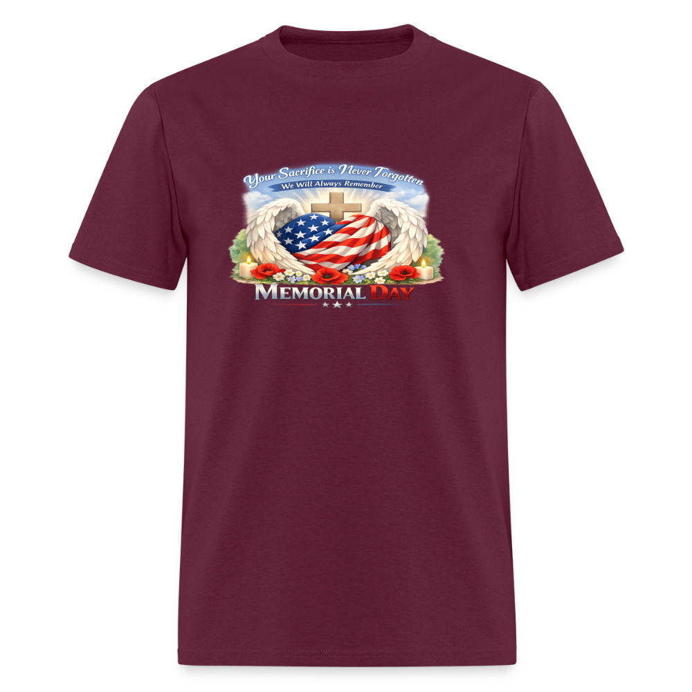 Memorial Day — "Your Sacrifice is Never Forgotten" T-Shirt | Men's T-Shirt | GILDAN 5000 - burgundy