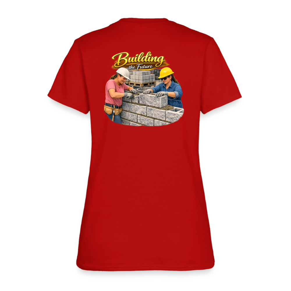 "Building the Future" | Masonry & Bricklayer Women's T-Shirt - red