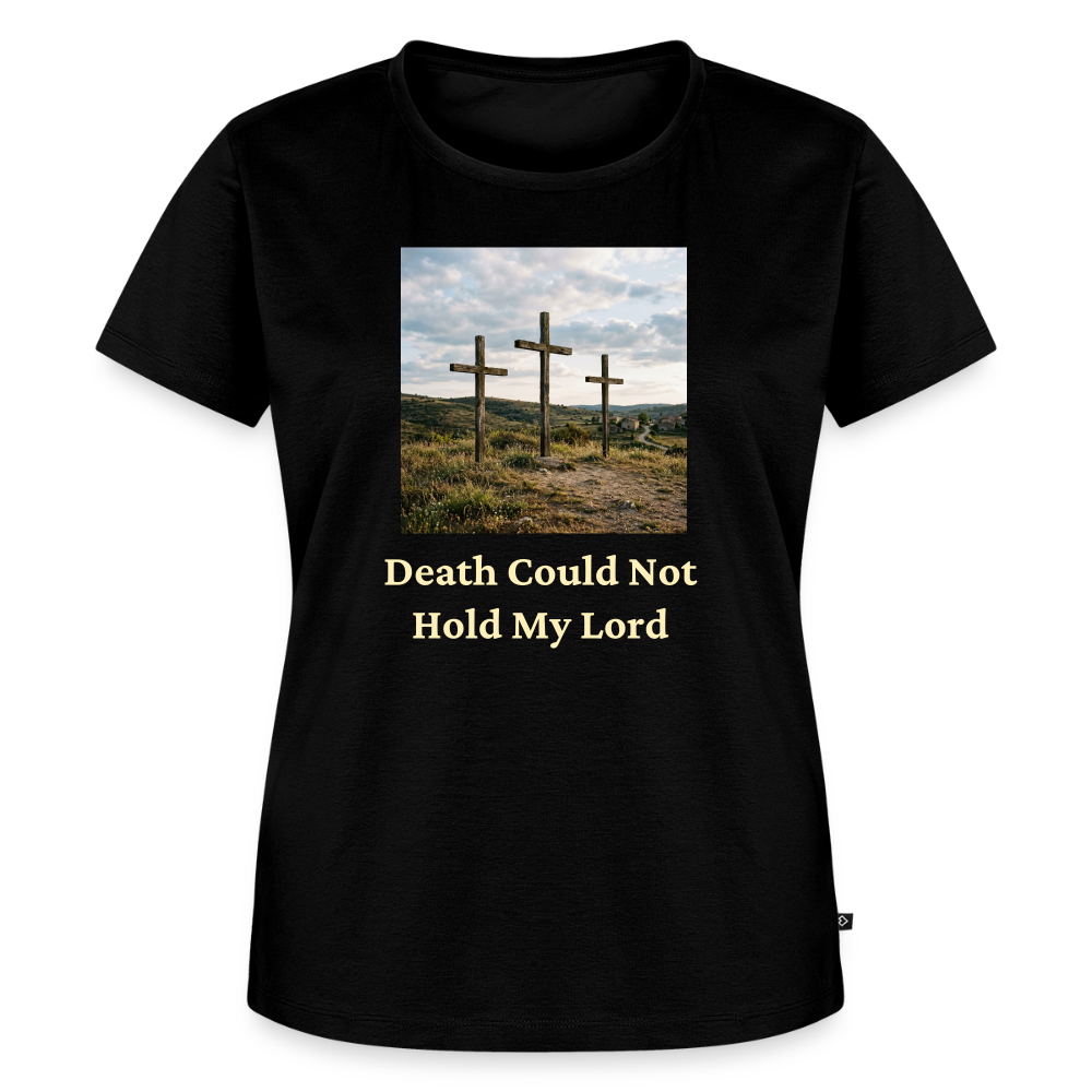 Death Could Not Hold My Lord |Women’s Premium T-Shirt - black