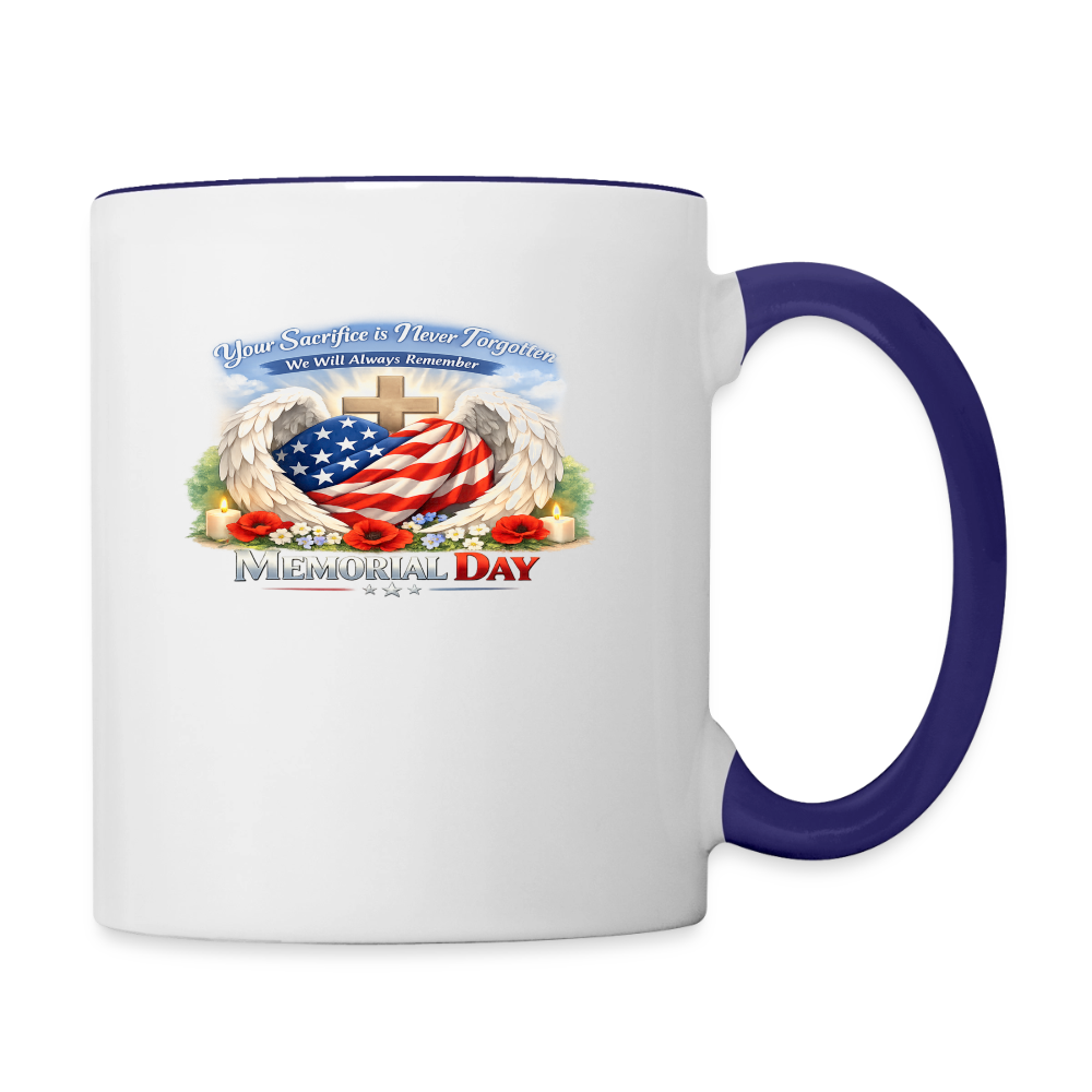 Memorial Day — "Your Sacrifice is Never Forgotten" Contrast Coffee Mug - white/cobalt blue