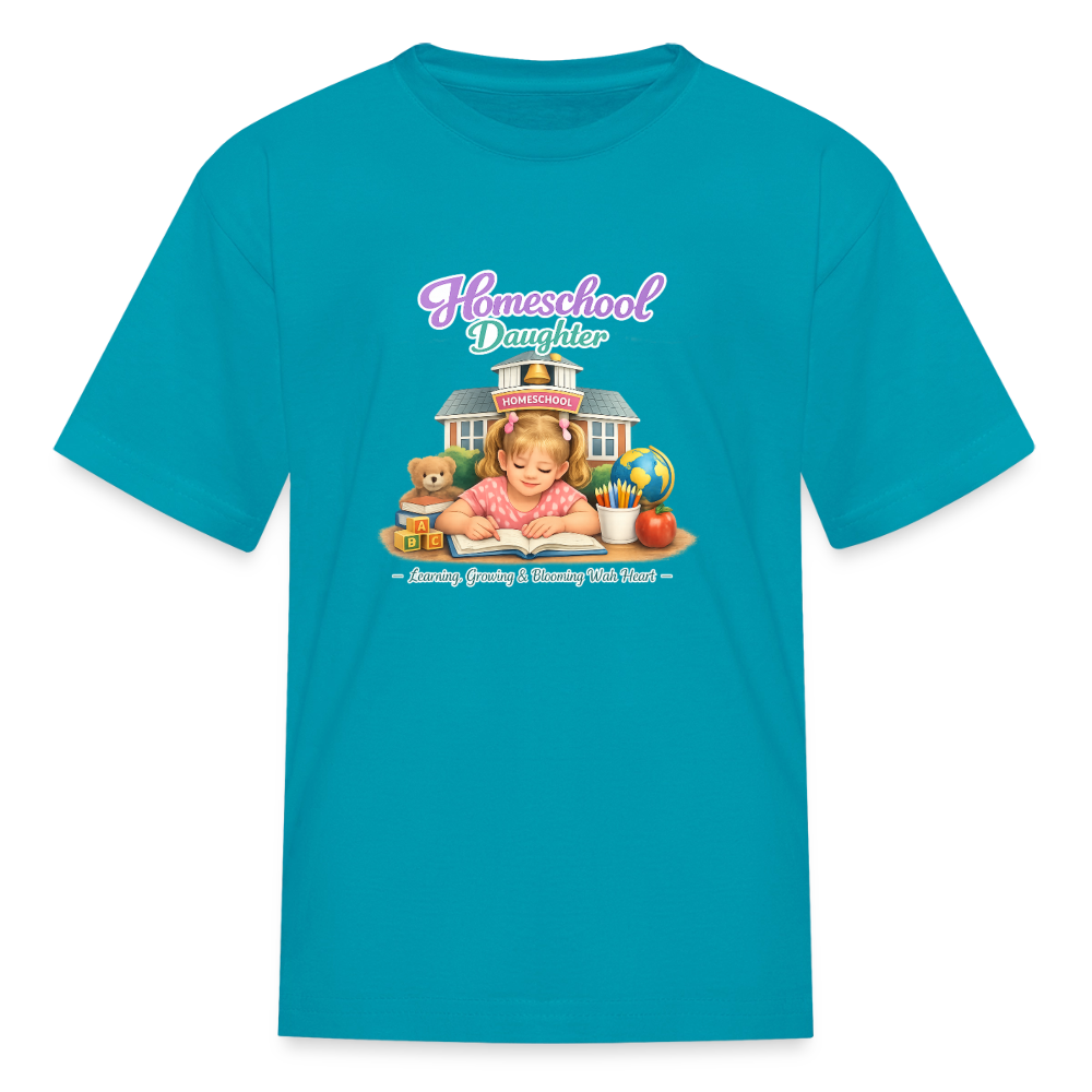 Homeschool Daughter | Girls' T-Shirt - turquoise