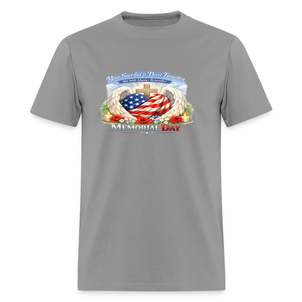 Memorial Day — "Your Sacrifice is Never Forgotten" T-Shirt | Men's T-Shirt | GILDAN 5000 - rock