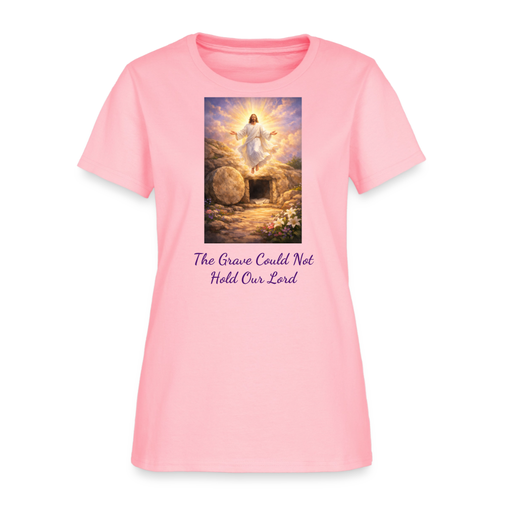 The Grave Could Not Hold Our Lord | Women's T-Shirt - pink