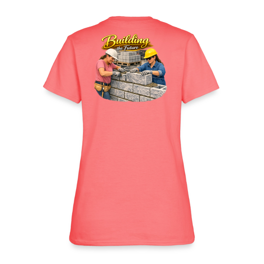 "Building the Future" | Masonry & Bricklayer Women's T-Shirt - coral