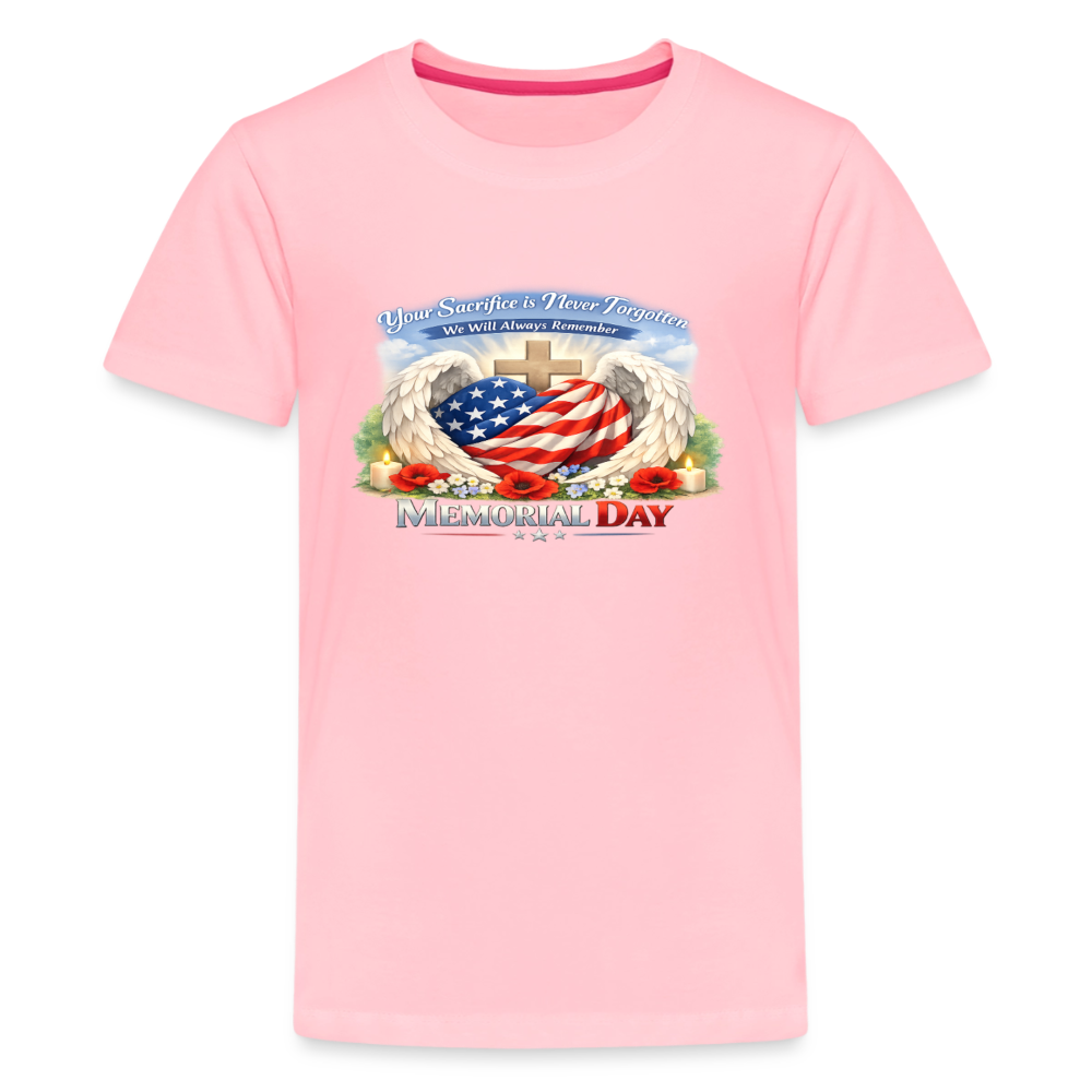 Memorial Day — "Your Sacrifice is Never Forgotten" | Kids' Premium T-Shirt - pink
