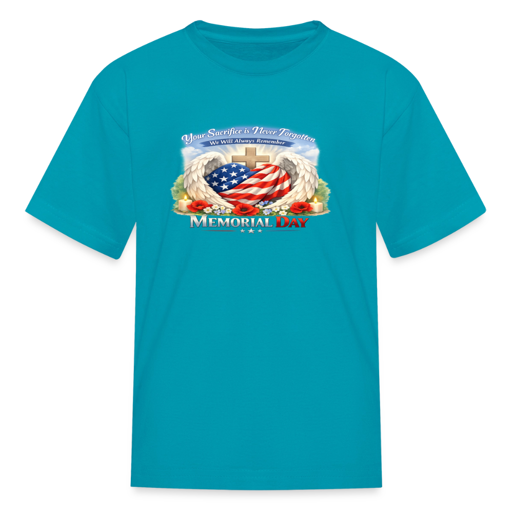 Memorial Day — "Your Sacrifice is Never Forgotten" | Kids' T-Shirt — Classic Edition - turquoise