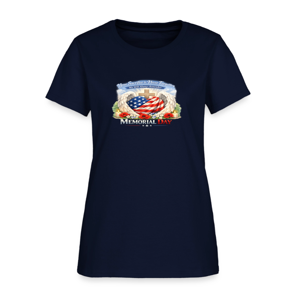 Memorial Day - Your Sacrifice is Never Forgotten | Women's T-Shirt - Classic Edition - navy