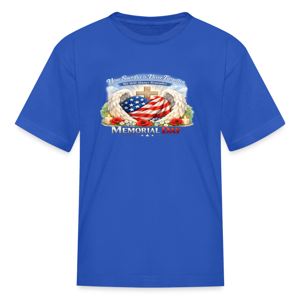 Memorial Day — "Your Sacrifice is Never Forgotten" | Kids' T-Shirt — Classic Edition - royal blue