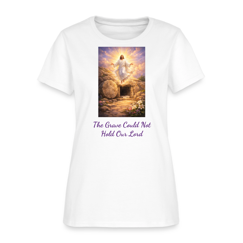 The Grave Could Not Hold Our Lord | Women's T-Shirt - white