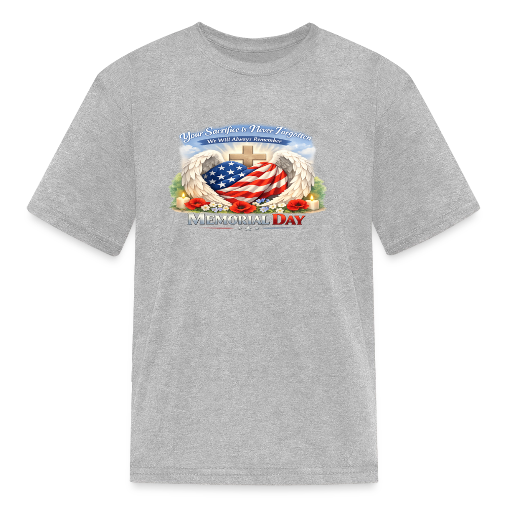 Memorial Day — "Your Sacrifice is Never Forgotten" | Kids' T-Shirt — Classic Edition - heather gray