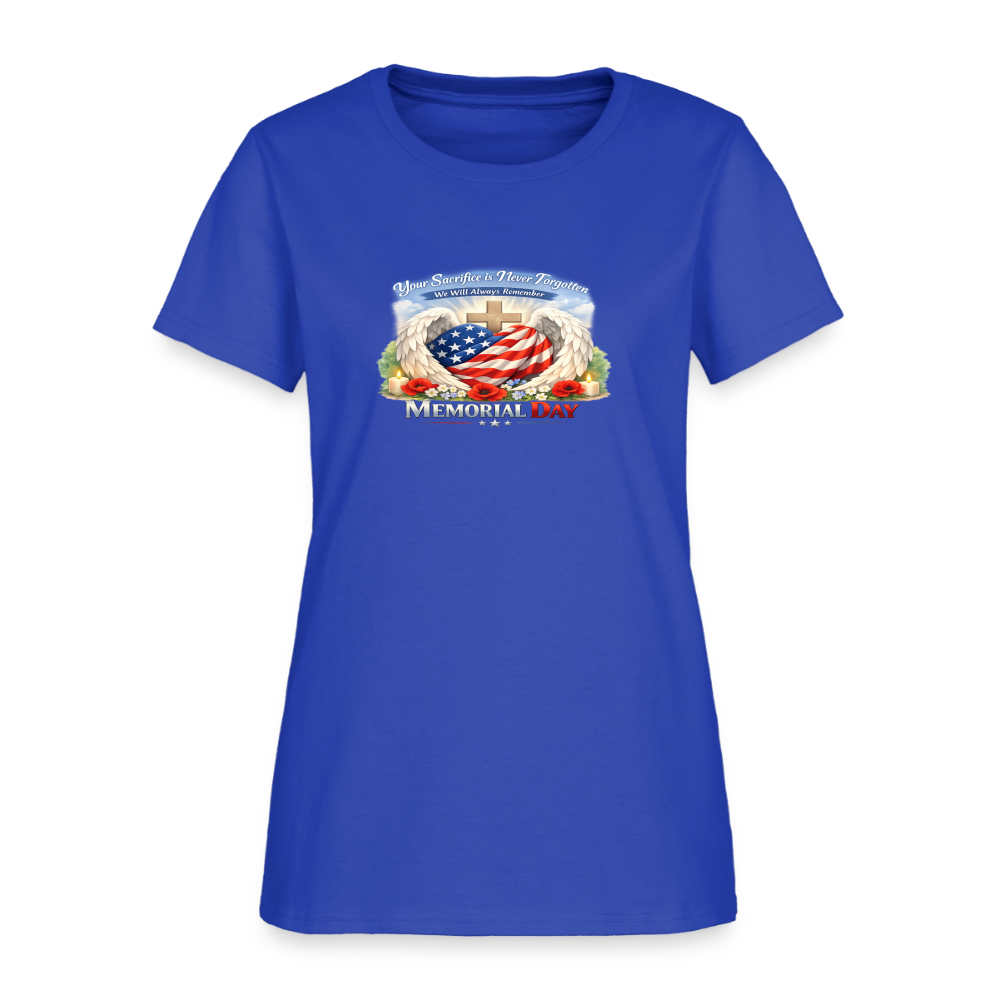 Memorial Day - Your Sacrifice is Never Forgotten | Women's T-Shirt - Classic Edition - royal blue