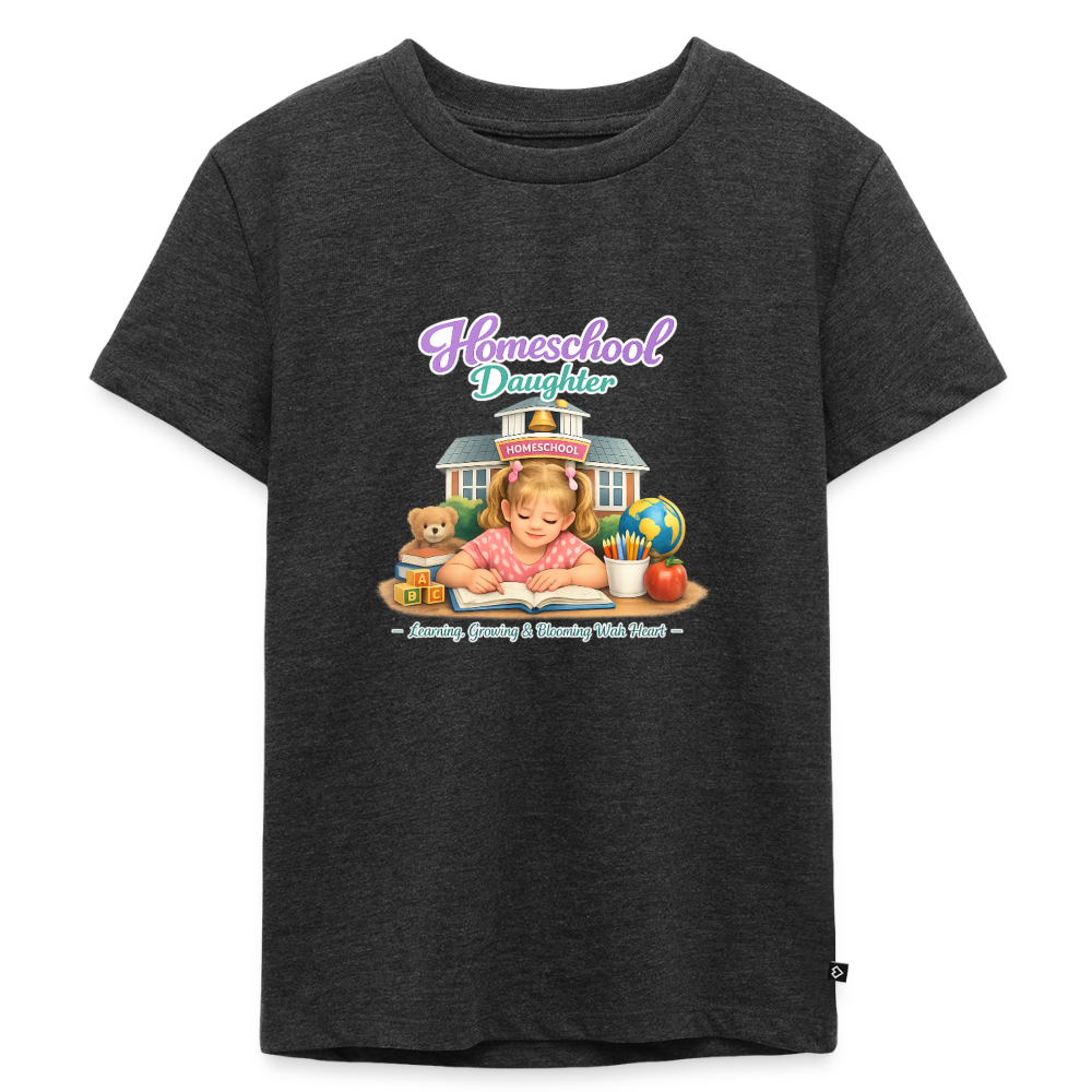 Homeschool Daughter | Girls' T-Shirt - heather anthracite