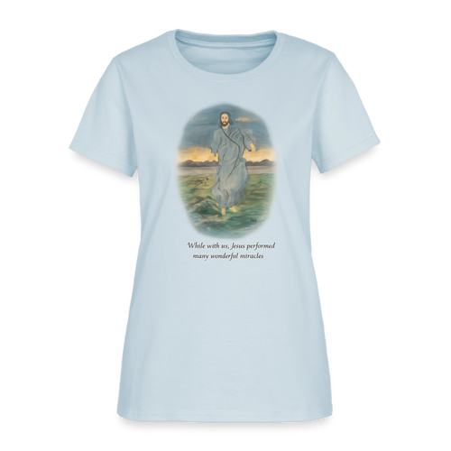 Jesus the Greatest Miracle | Women's Faith T-Shirt | Fruit of the Loom/Gildan | Featuring Original Artwork - light blue