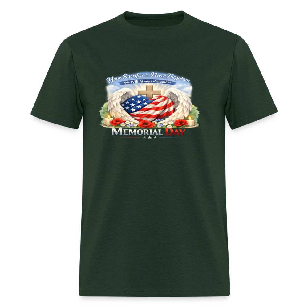 Memorial Day — "Your Sacrifice is Never Forgotten" | Men's T-Shirt — Classic Edition - forest green