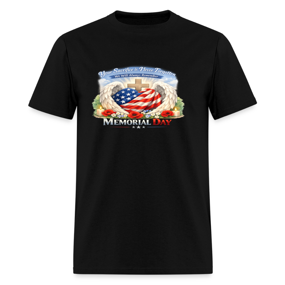 Memorial Day — "Your Sacrifice is Never Forgotten" | Men's T-Shirt — Classic Edition - black